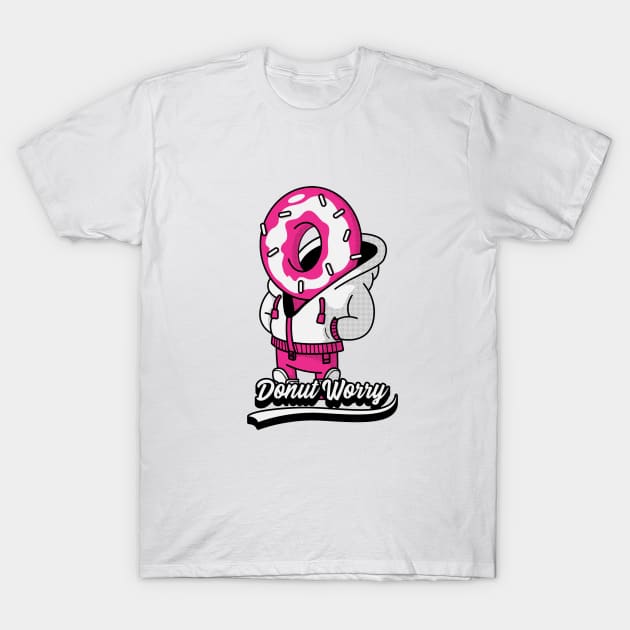 Donut Worry Food puns Gift T-Shirt by Dody